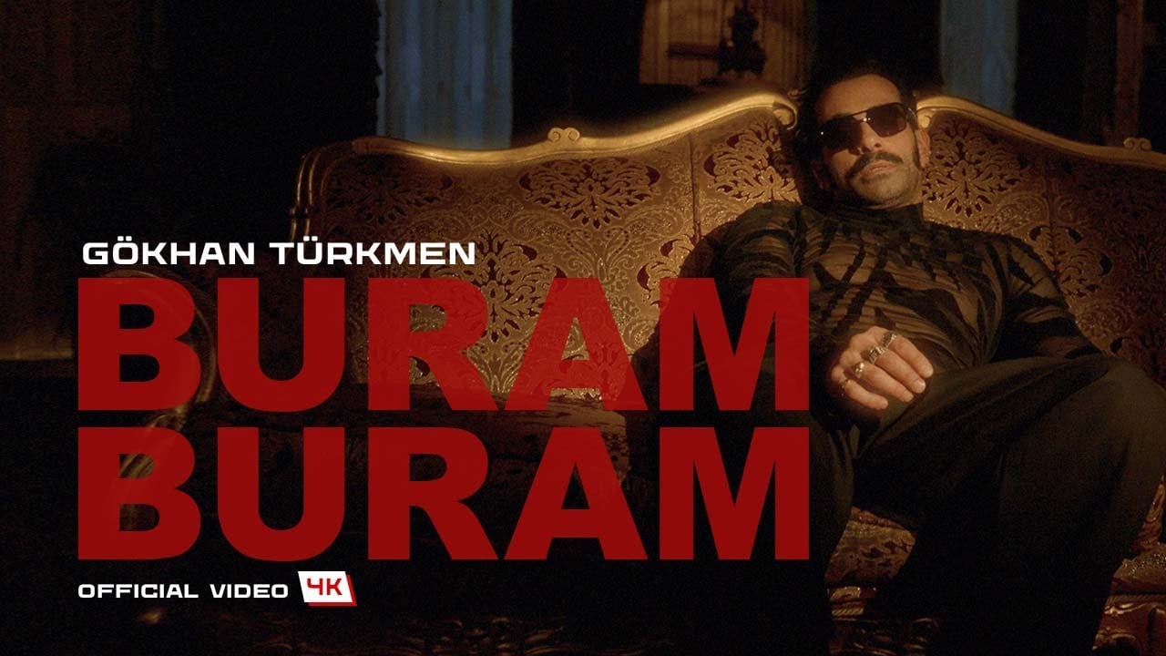 Gökhan Türkmen Buram Buram