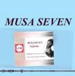 Musa Seven Neylerim