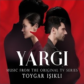 Toygar Işıklı Yargı Music From The Original Tv Series